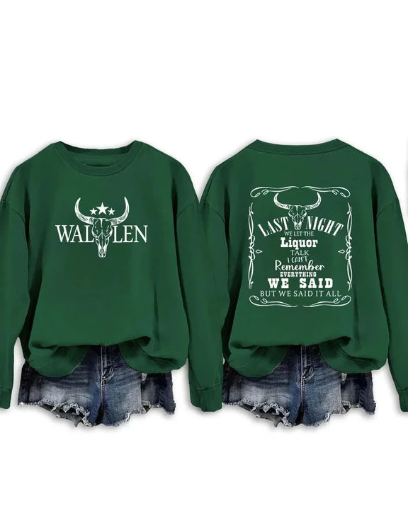 Last Night We Let The Liquor Talk Morgan Wallen Shirt, Sweatshirt & Hoodie