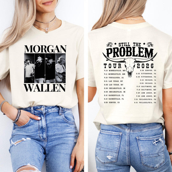 Morgan Still The Problem Tour 2026 v11 Shirt Gildan 5000, Sweatshirt & Hoodie