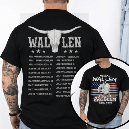 Morgan Wallen Flag Still The Problem Tour 2026 Shirt Gildan 5000, Sweatshirt & Hoodie