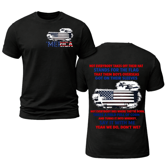 Not Everybody Stands For The Flag – Wallen Inspired Shirt, Sweatshirt & Hoodie