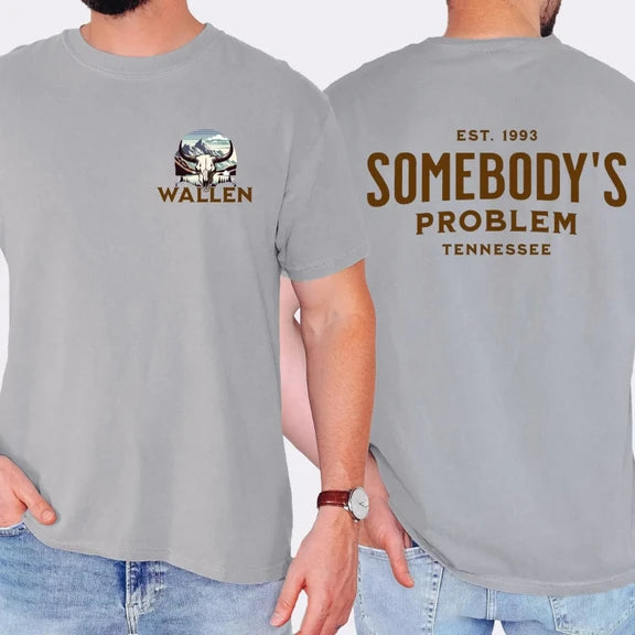 Morgan Wallen T-Shirt: Somebody's Problem Bull Skull & Mountains Tee Shirt Gildan 5000, Sweatshirt & Hoodie