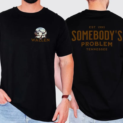 Morgan Wallen T-Shirt: Somebody's Problem Bull Skull & Mountains Tee Shirt Gildan 5000, Sweatshirt & Hoodie