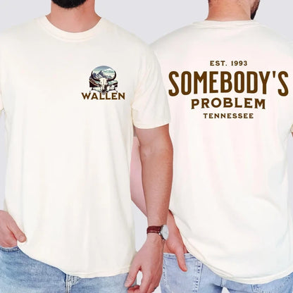 Morgan Wallen T-Shirt: Somebody's Problem Bull Skull & Mountains Tee Shirt Gildan 5000, Sweatshirt & Hoodie