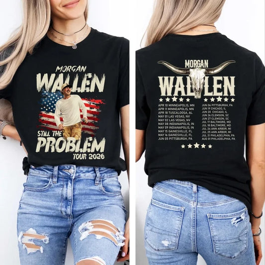Morgan Wallen Still The Problem Tour 2026 Shirt, Morgan Wallen Shirt, Sweatshirt & Hoodie