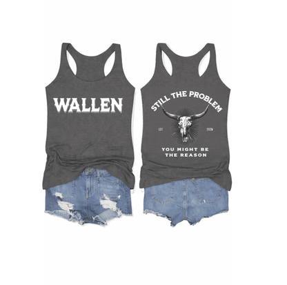 Women's Still The Problem You Might Be The Reason Est2026 Printed Tank Top