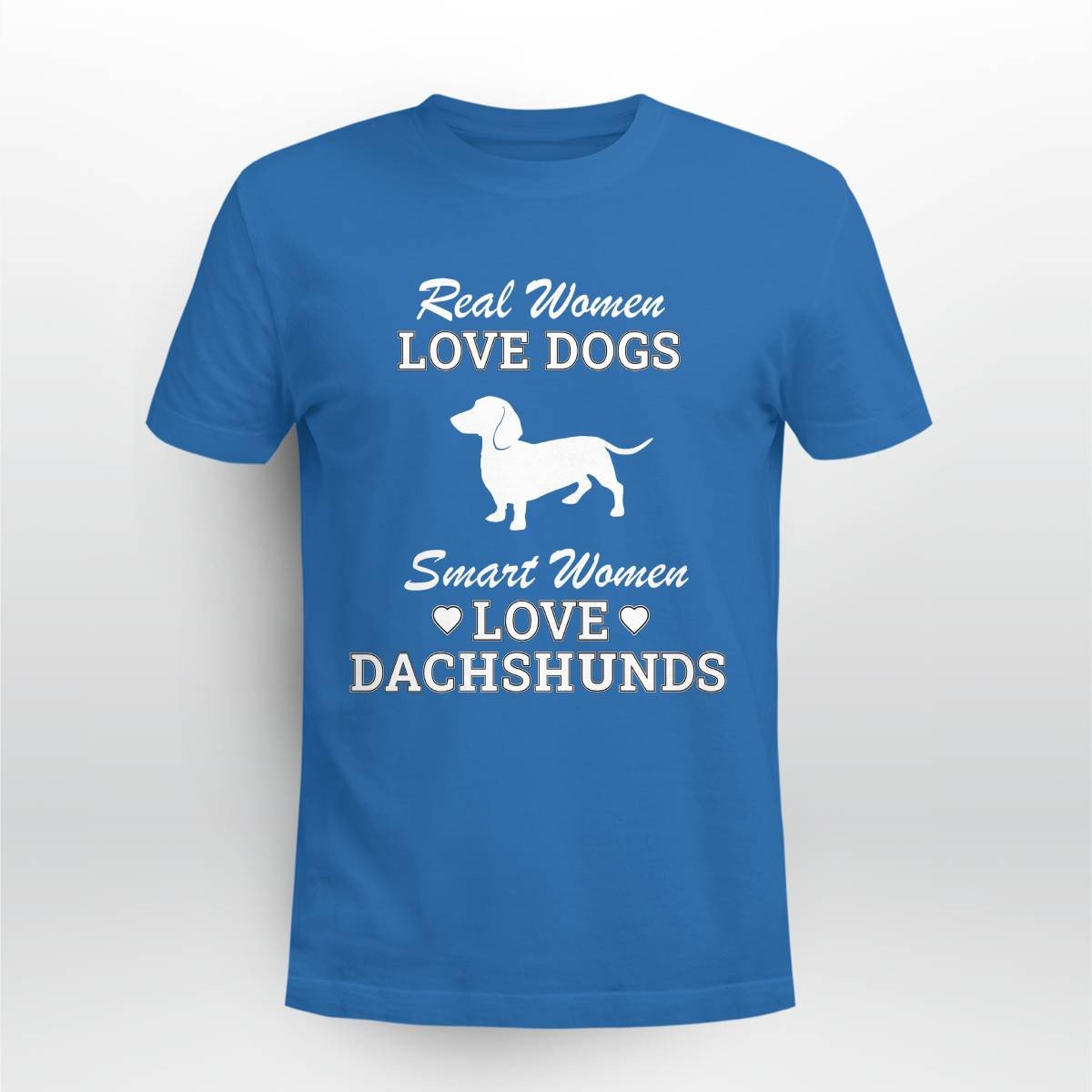 Smart Women Love Dachshund