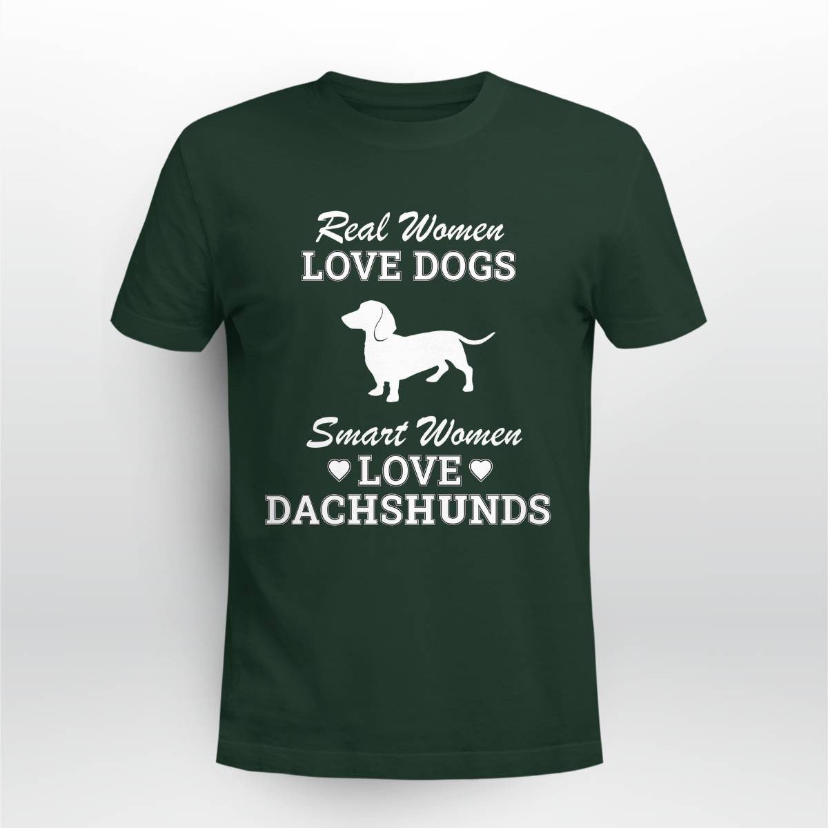 Smart Women Love Dachshund