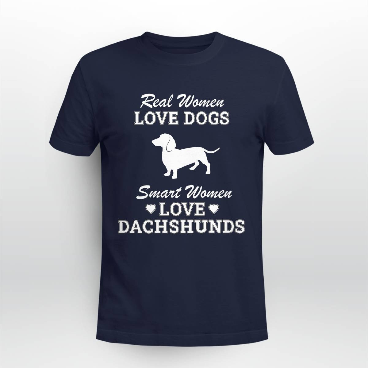 Smart Women Love Dachshund