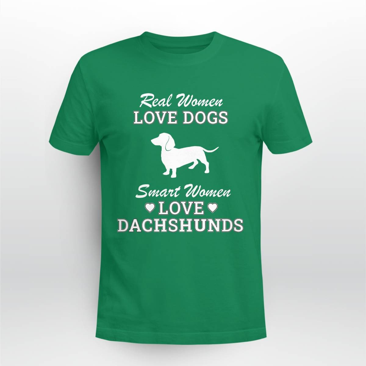 Smart Women Love Dachshund