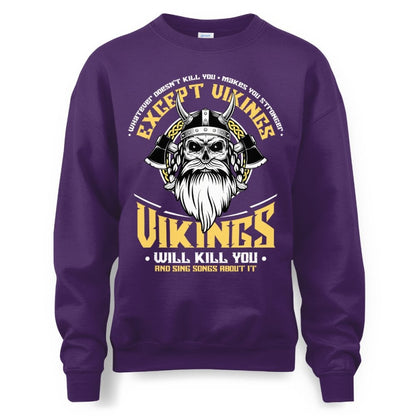 Vikings Will Sing Songs About It