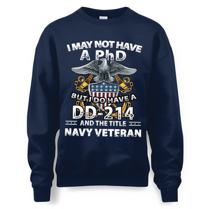 Navy Veteran Shirt I Do Have Dd-214