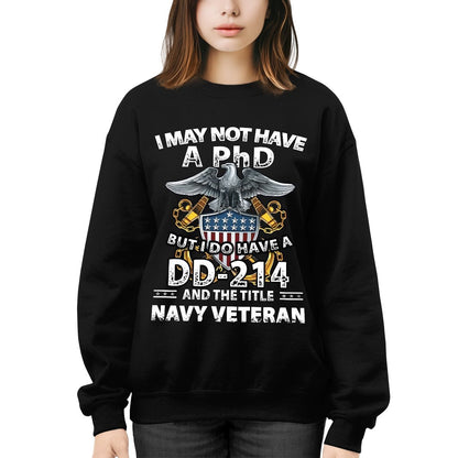 Navy Veteran Shirt I Do Have Dd-214