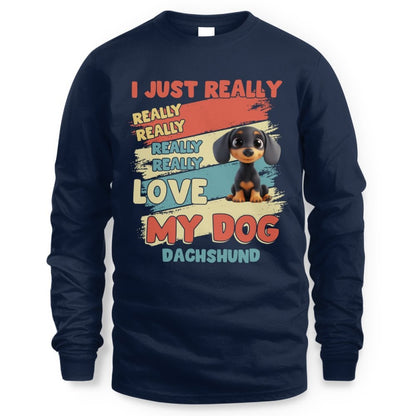 Dachshund – I Just Really Love You