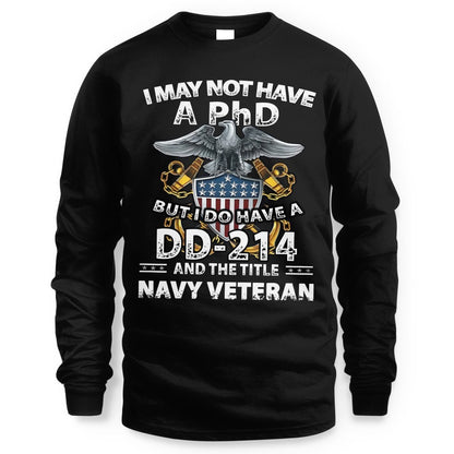 Navy Veteran Shirt I Do Have Dd-214