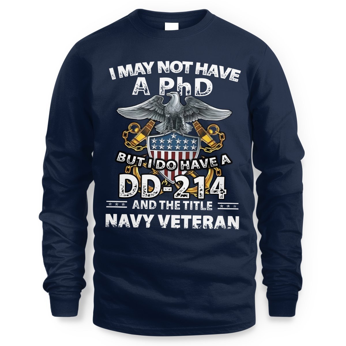 Navy Veteran Shirt I Do Have Dd-214