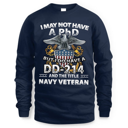 Navy Veteran Shirt I Do Have Dd-214