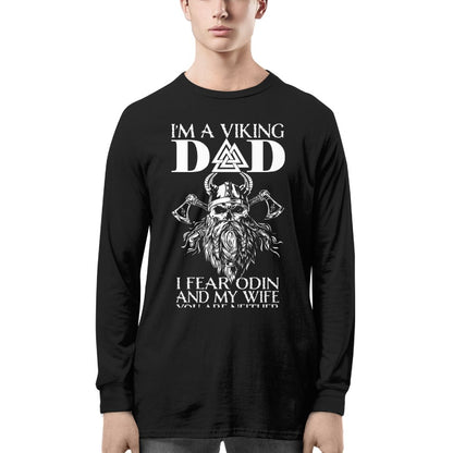 I'm A Viking Dad I Fear Odin And My Wife