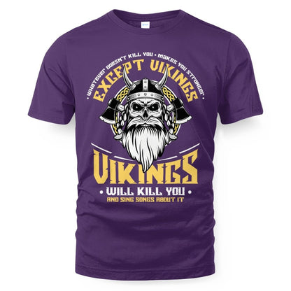 Vikings Will Sing Songs About It