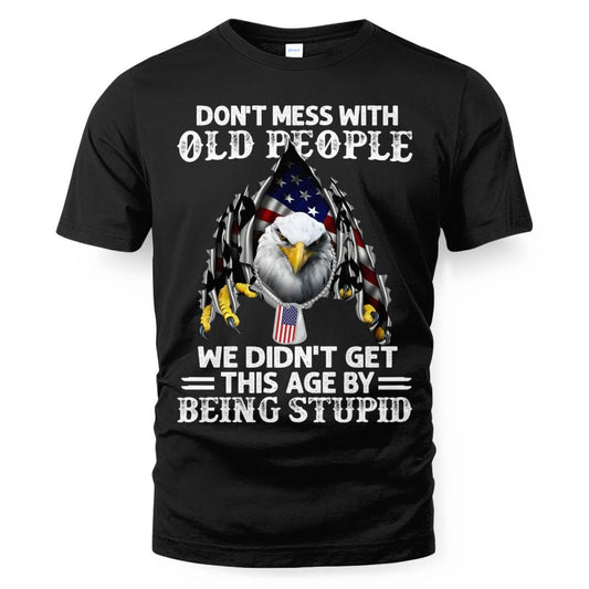 Veteran US Eagle Don't Mess With Old People