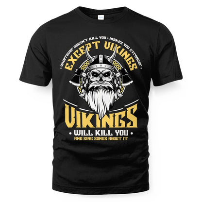 Vikings Will Sing Songs About It