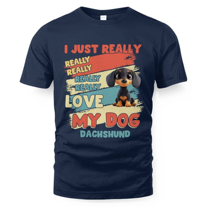 Dachshund – I Just Really Love You