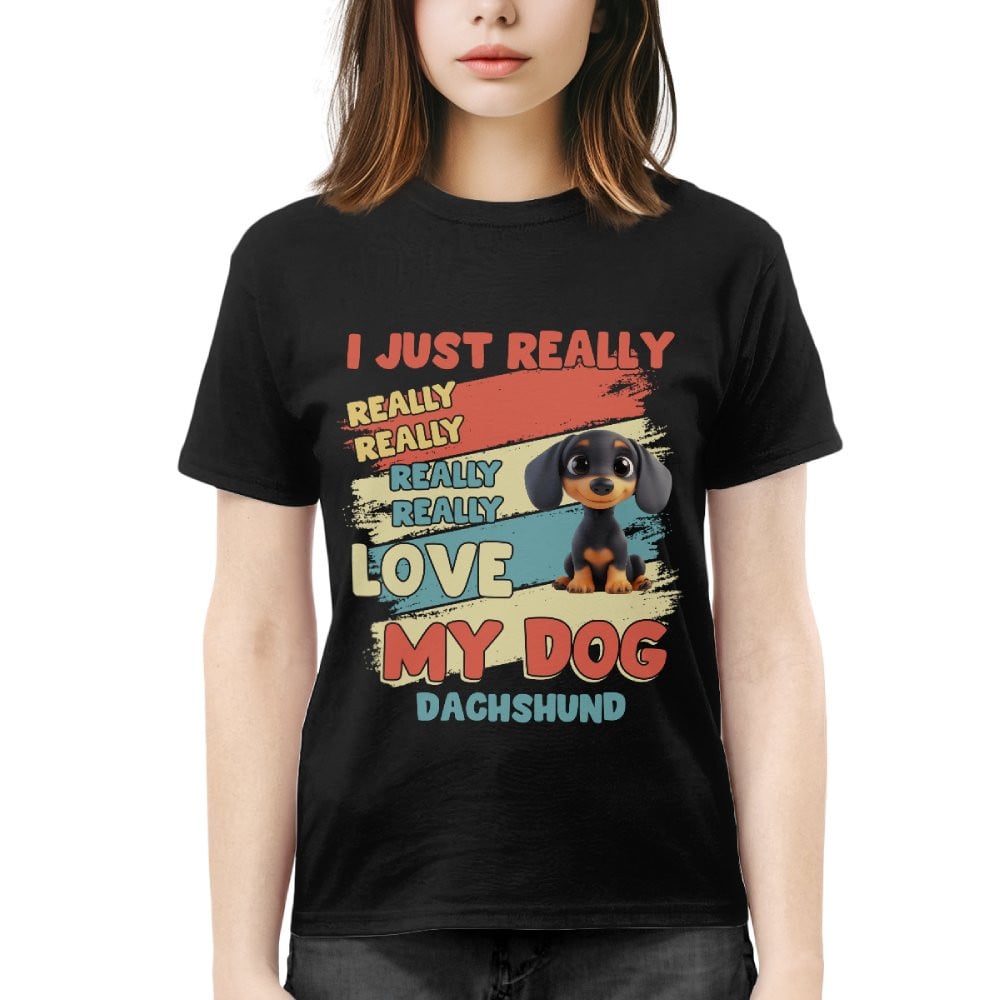 Dachshund – I Just Really Love You