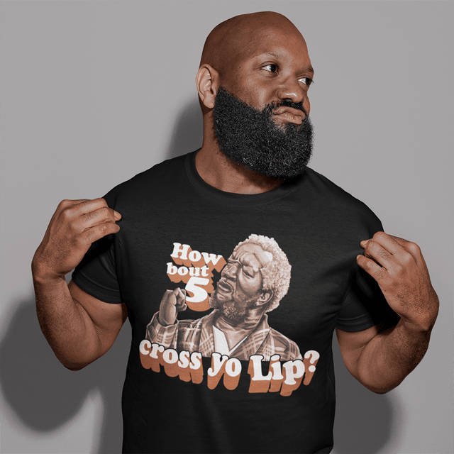 How Bout 5 Cross Yo Lip Sanford And Son T-shirt Gildan 5000, Sweatshirt & Hoodie