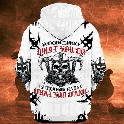 Viking You Can Change What You Do But Can't Change What You Want