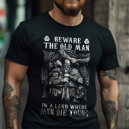 Beware The Old Viking