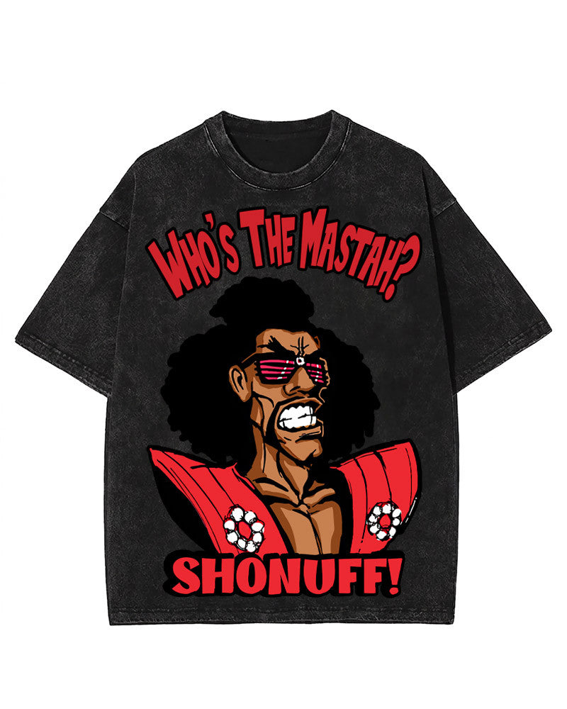 Who's The Mastah? Shonuff Heavy Cotton Oversize Washed T-Shirt, Sweatshirt & Hoodie