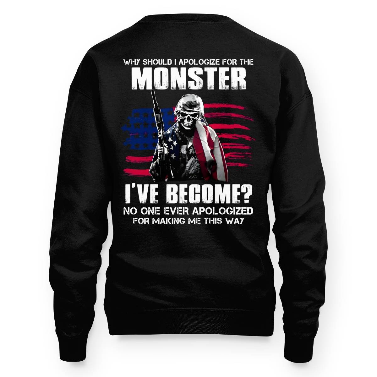 No One Ever Apologize For Making Me This Way Veteran