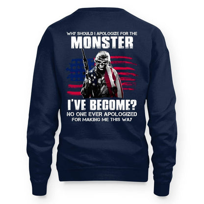 No One Ever Apologize For Making Me This Way Veteran