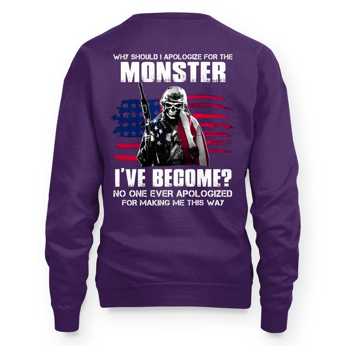 No One Ever Apologize For Making Me This Way Veteran