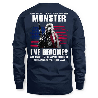No One Ever Apologize For Making Me This Way Veteran