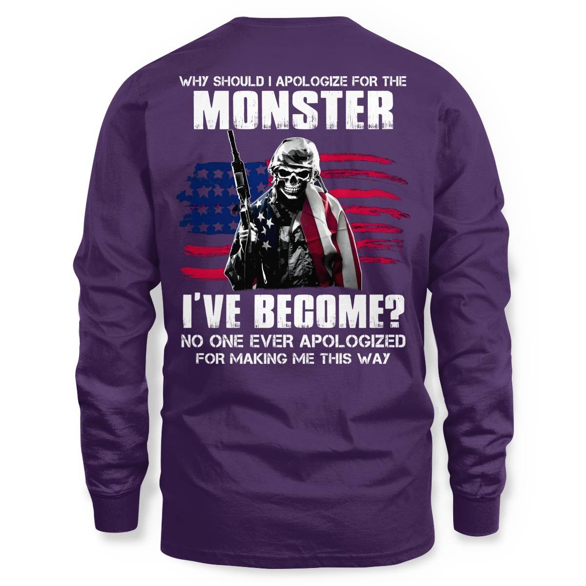 No One Ever Apologize For Making Me This Way Veteran