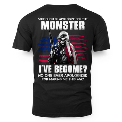 No One Ever Apologize For Making Me This Way Veteran