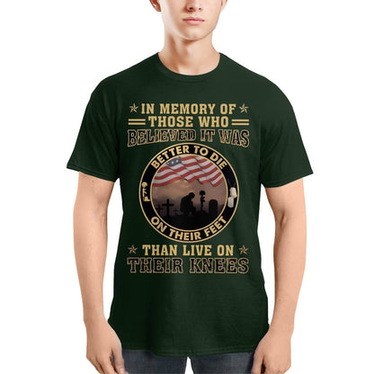 Better To Die On Their Feet Than To Live On Their Knees Veteran