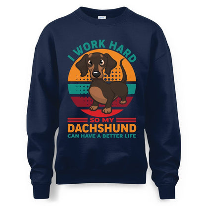 Dachshund – My Reason to Work Hard