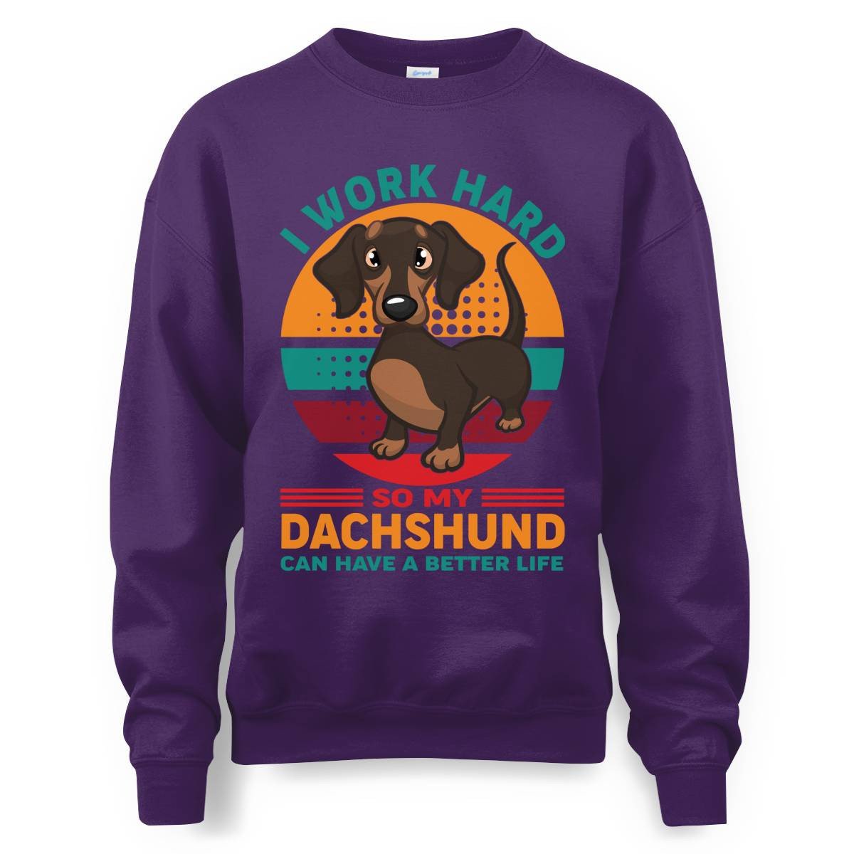 Dachshund – My Reason to Work Hard