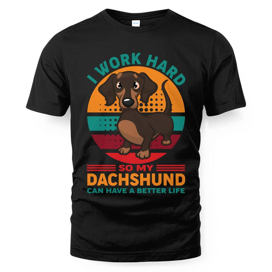 Dachshund – My Reason to Work Hard