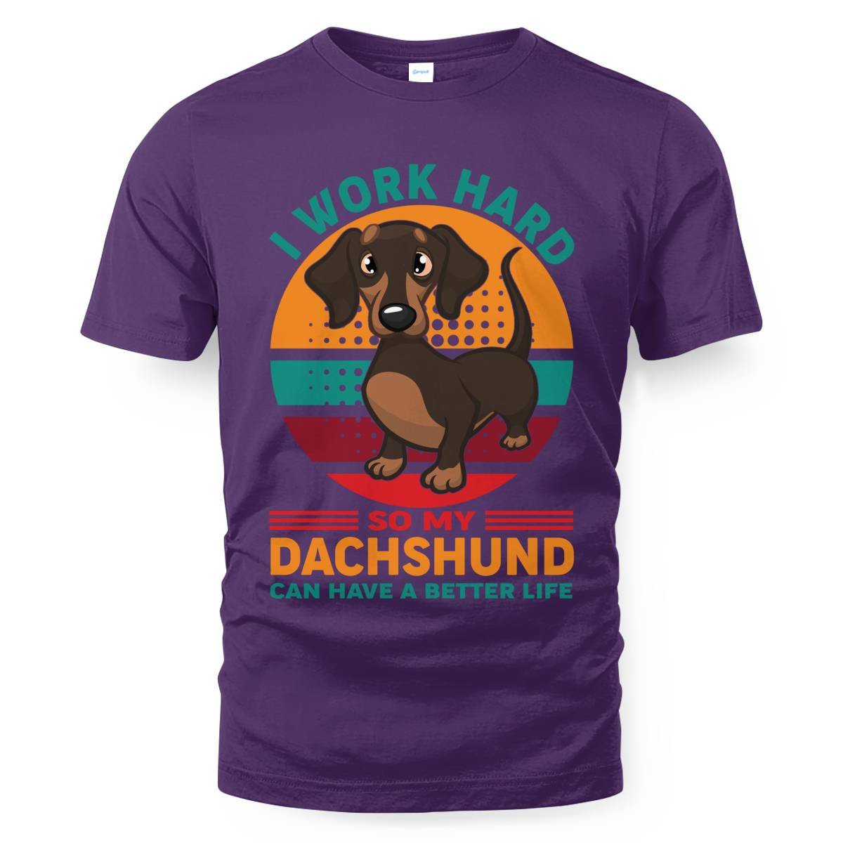 Dachshund – My Reason to Work Hard