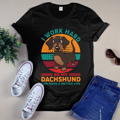 Dachshund – My Reason to Work Hard