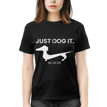 Dachshund Just Dog It