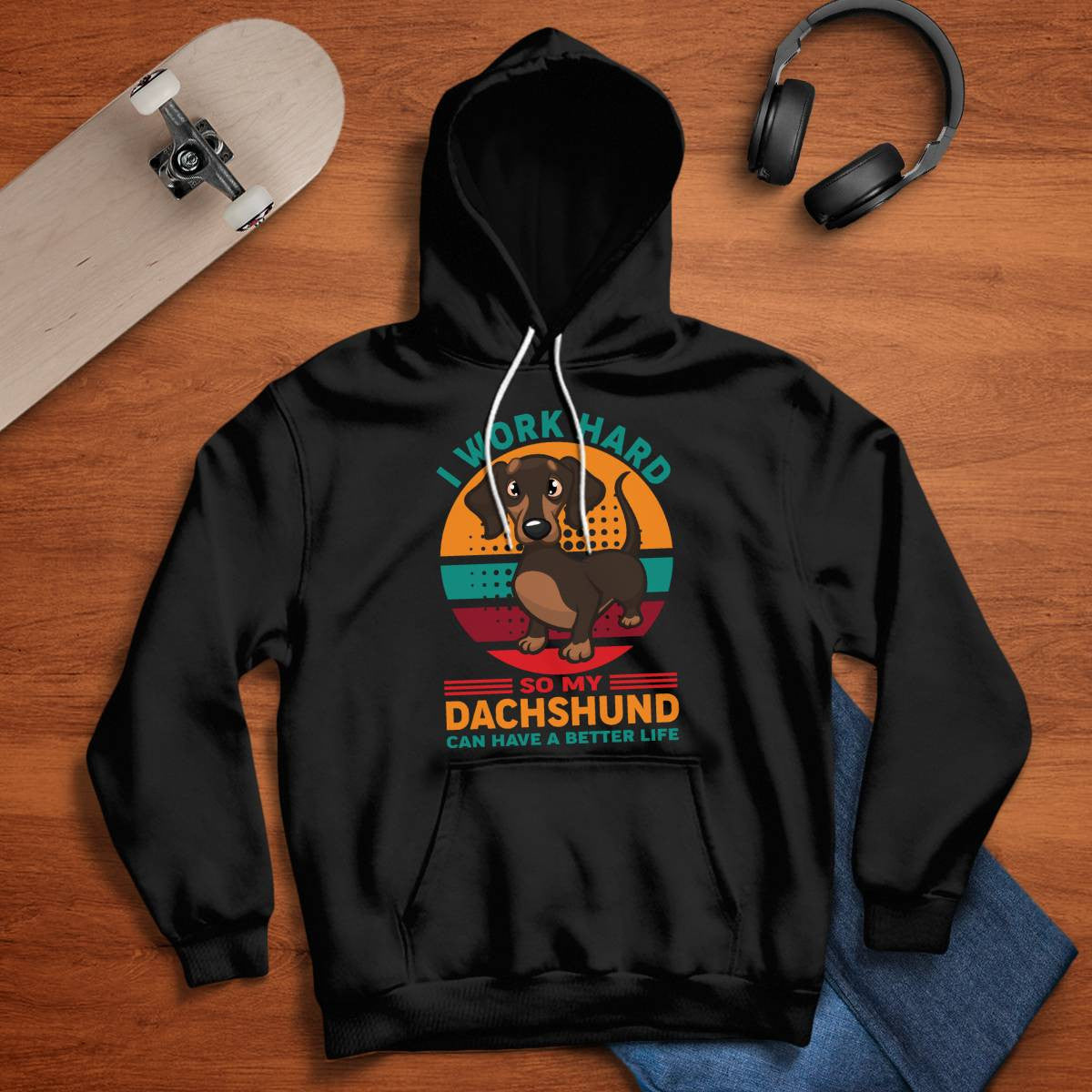 Dachshund – My Reason to Work Hard