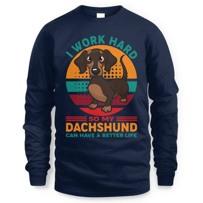Dachshund – My Reason to Work Hard