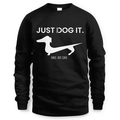 Dachshund Just Dog It