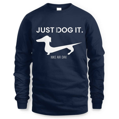 Dachshund Just Dog It