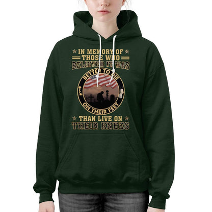 Better To Die On Their Feet Than To Live On Their Knees Veteran