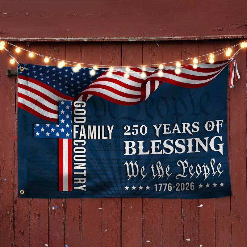 We The People American Flag, 250 Years Blessing 1776 2026 Grommet Flag