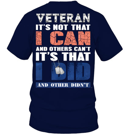 Cowgic VETERAN IT'S NOT THAT I CAN AND OTHERS CAN'T IT'S THAT I DID AND OTHER DIDN'T